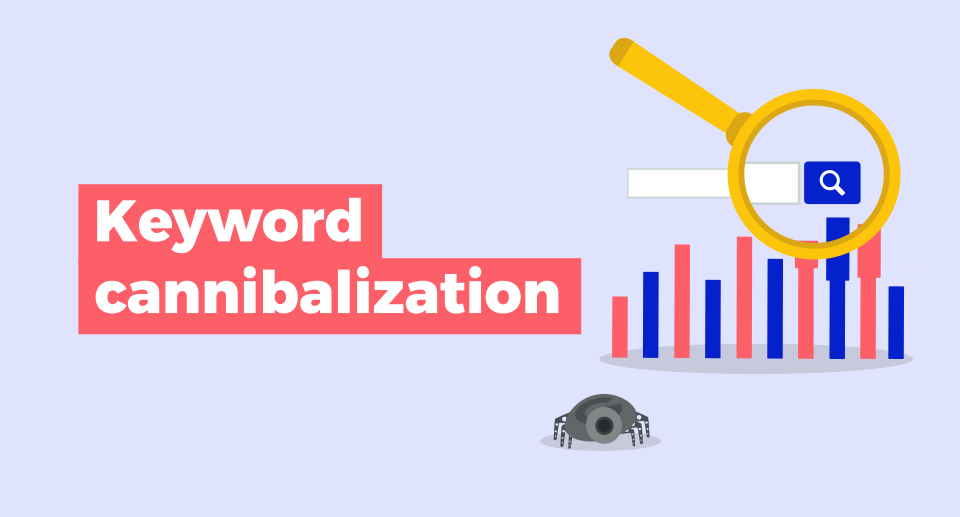 What is Keyword Cannibalization in SEO?